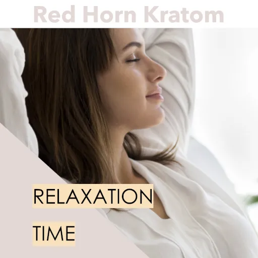 Red Horn Kratom: Ultimate Relaxation Aid